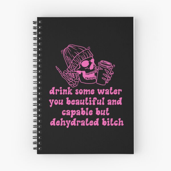 Item preview, Drink some water you beautiful and capable but dehydrated bitch | pink designed and sold by Leo-Stride.