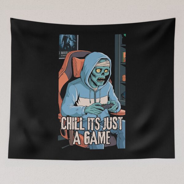 Item preview, Zombie Gamer Chill It’s Just a Game designed and sold by PerkyParakeet.