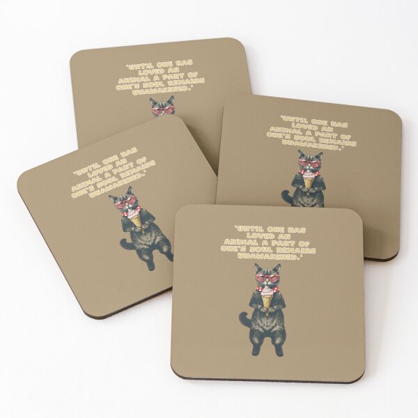 Item preview, 'Until one has loved an animal apart from one's soul remains unawakened.' designed and sold by La Loca.