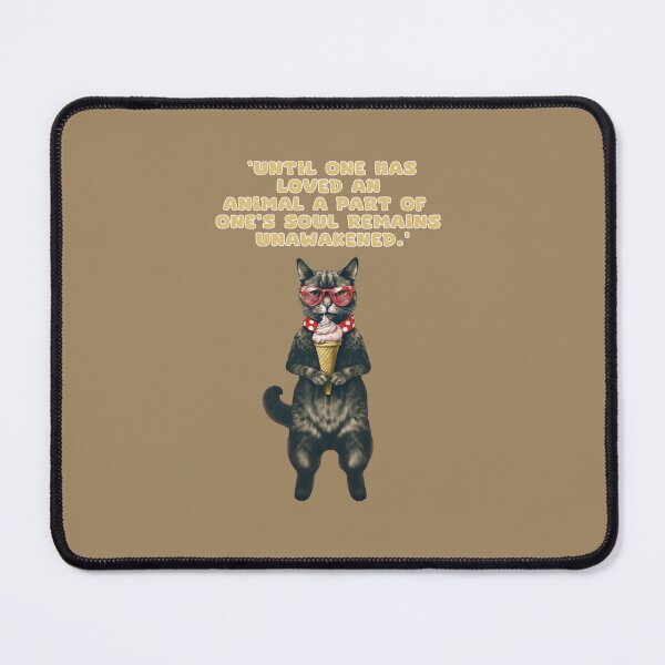 Item preview, 'Until one has loved an animal apart from one's soul remains unawakened.' designed and sold by La Loca.