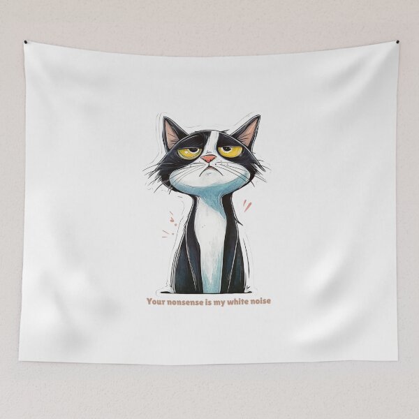 Item preview, Snarky Cat: Your nonsense is my white noise designed and sold by badburropress.