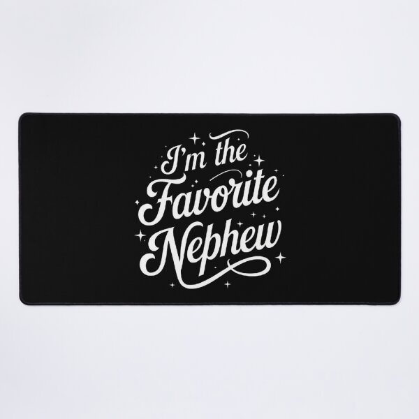 Item preview, I’m the Favorite Nephew - Fun Family Quote Design designed and sold by love3617.