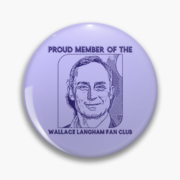 Item preview, Proud Member of the Wallace Langham Fan Club designed and sold by Cuttintees.