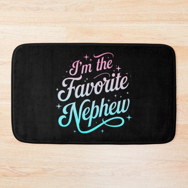 Item preview, I’m the Favorite Nephew - Fun Family Quote Design designed and sold by love3617.