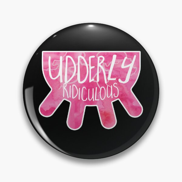 Item preview, Udderly Ridiculous! Pun design designed and sold by hitechmom.