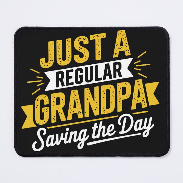 Item preview, Just a Regular Grandpa Saving The Day designed and sold by universe-hold ⭐⭐⭐⭐⭐.