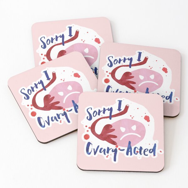 Item preview, Sorry I OVARY acted - Pun designed and sold by hitechmom.