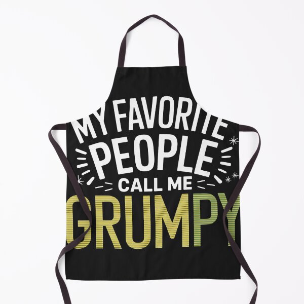 Item preview, My Favorite People Call Me Grumpy designed and sold by universe-hold ⭐⭐⭐⭐⭐.