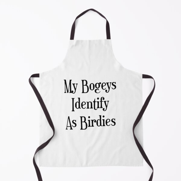 Item preview, My Bogeys Identify As Birdies designed and sold by mmr420.