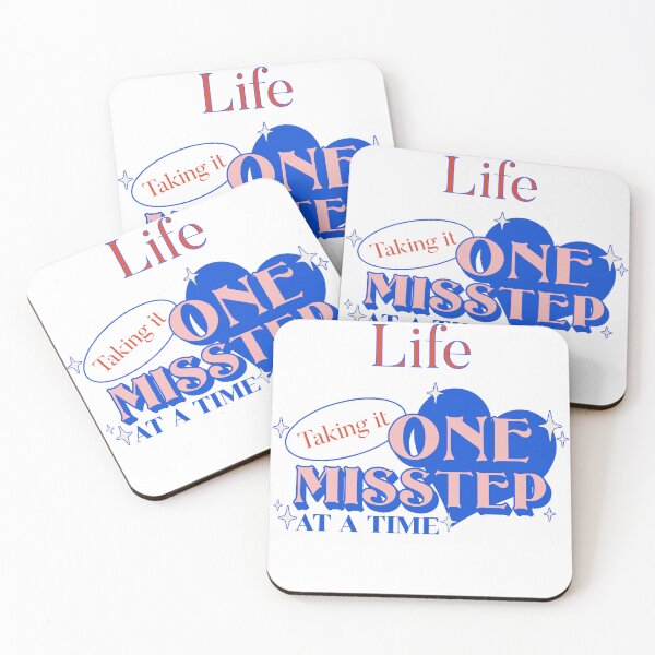 Item preview, Life, Taking it One Misstep at a Time designed and sold by N. E. FRECHETTE.