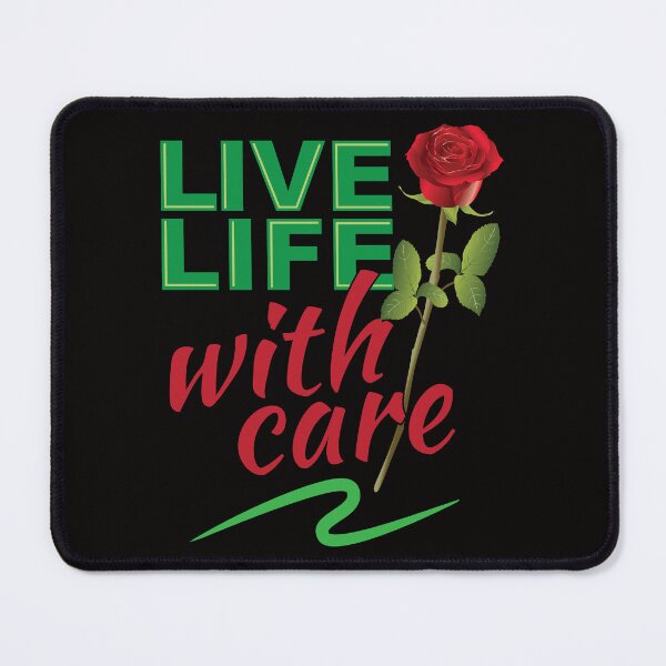 Item preview, Live Life With Care designed and sold by bumperbay.