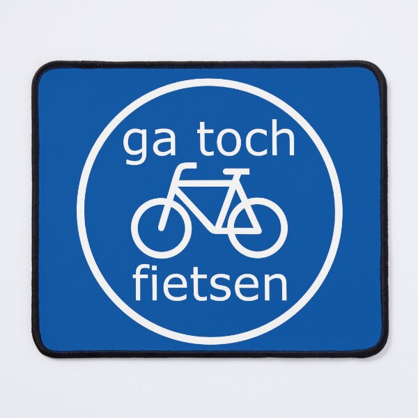 Item preview, Ga Toch Fietsen Traffic Sign (Dutch Text) designed and sold by Glimpse-of-Hope.
