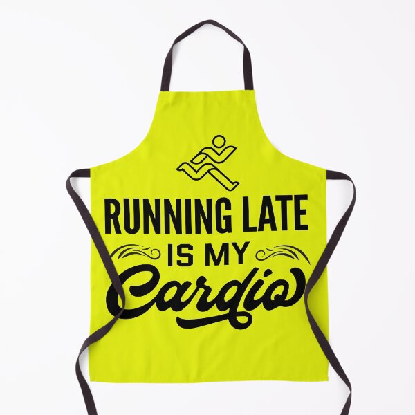 Item preview, Running Late Is My Cardio  designed and sold by ChangeNarrative.