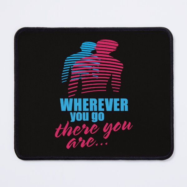 Item preview, Wherever You Go There You Are designed and sold by bumperbay.