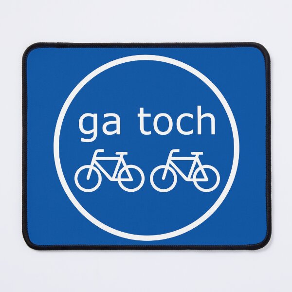Item preview, Ga Toch Fietsen Traffic Sign (Dutch Text, Two Bicycles) designed and sold by Glimpse-of-Hope.