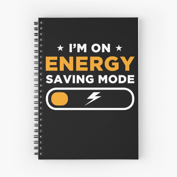 Item preview, I'm On Energy Saving Mode  designed and sold by ChangeNarrative.