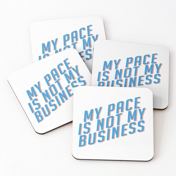 Item preview, My Pace Is Not My Business - Blue designed and sold by MarathonCaboose.