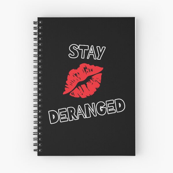 Item preview, Stay Deranged designed and sold by BubonicCowboy.