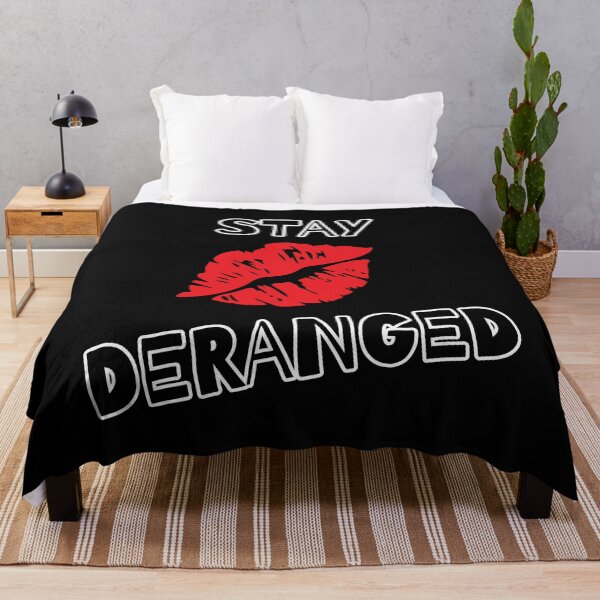 Item preview, Stay Deranged designed and sold by BubonicCowboy.