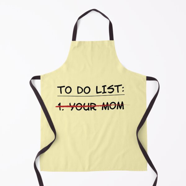Item preview, To Do List: Your Mom (black font) designed and sold by muskitt.