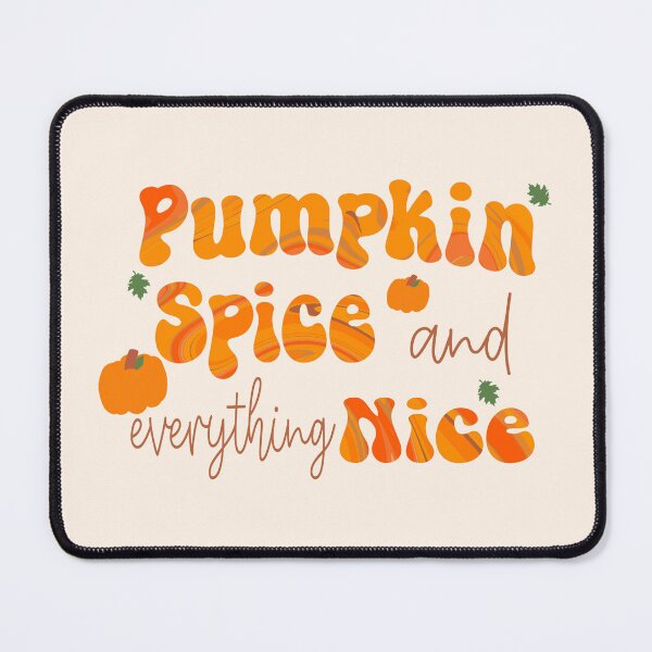 Item preview, Pumpkin spice and everything nice designed and sold by BenaLena.