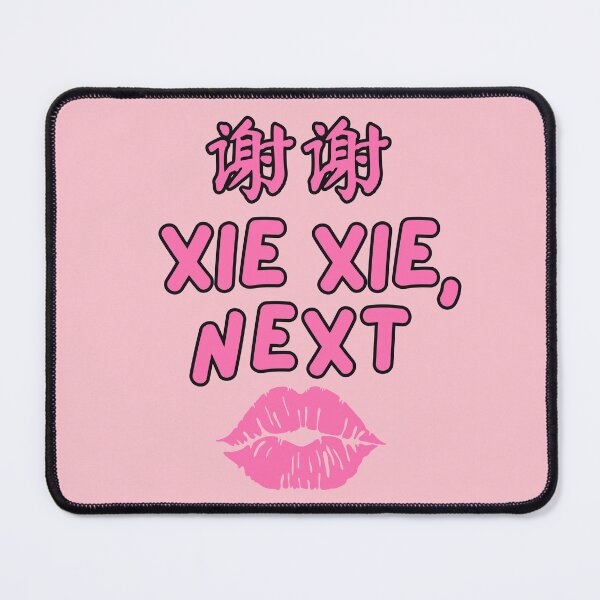 Item preview, Xie Xie, Next - Funny Thank U Next but in Mandarin or Chinese designed and sold by Millusti.