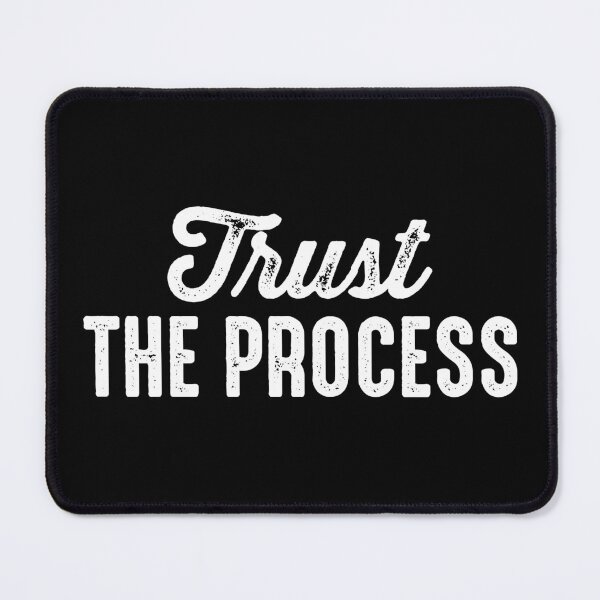 Item preview, Trust The Process - Motivational designed and sold by kevzadevinca.