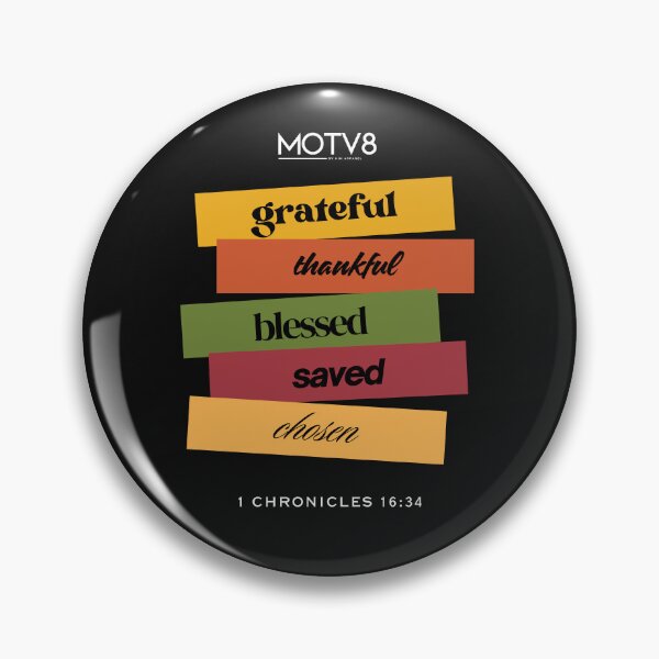 Item preview, Grateful, Thankful, Blesses, Saved, Chosen designed and sold by Motv8byHim.