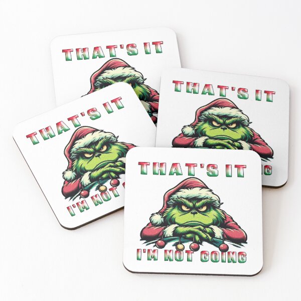 Item preview, Thats It I am Not Going Grinch designed and sold by Icerizeartx.