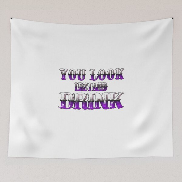 Item preview, You Look Like I Need A Drink designed and sold by Icerizeartx.