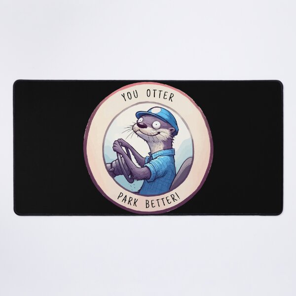 Item preview, You Otter Park Better! designed and sold by TomFrontierArt.