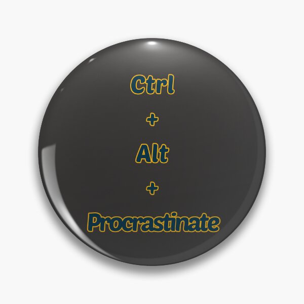 Item preview, Ctrl+Alt+Procrastinate: Embrace the Art of Delay with a Playful Twist designed and sold by CraftedConcepts.