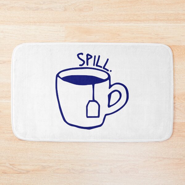 Item preview, spill the tea designed and sold by ana413.