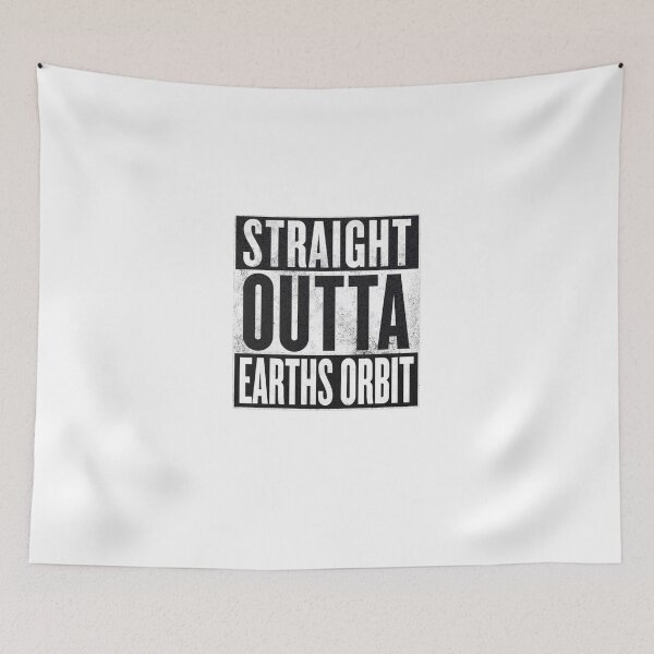 Item preview, Straight Outta Earths Orbit designed and sold by KingClothes.