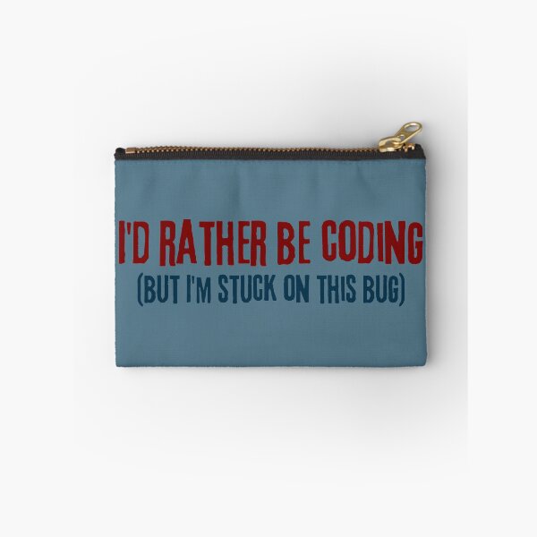 Item preview, I'd Rather Be Coding: Embrace the Bug-Hunting Journey with Humor designed and sold by CraftedConcepts.