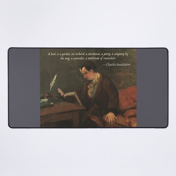 Item preview, Charles Pierre Baudelaire: A book is a garden, an orchard, a storehouse, a party, a company by the way, a counselor, a multitude of counselors. designed and sold by artbleed.