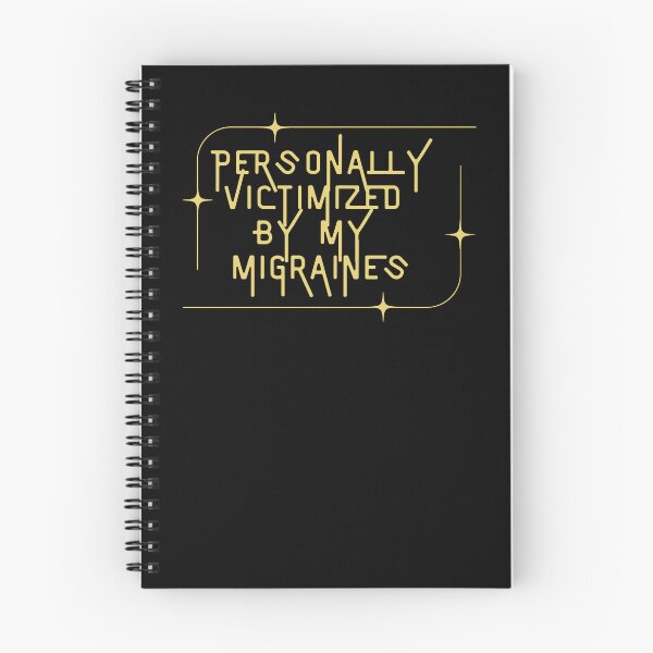 Item preview, Personally victimized by my migraines designed and sold by QueerPenguin.
