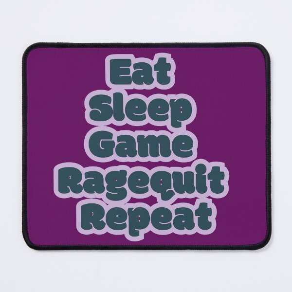 Item preview, Eat Sleep Game Ragequit Repeat: Embrace the Gamer Lifestyle with a Twist designed and sold by CraftedConcepts.