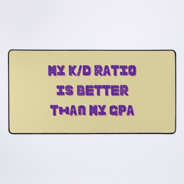Item preview, My K/D Ratio vs. GPA: Embrace the Gamer's Academic Conundrum designed and sold by CraftedConcepts.