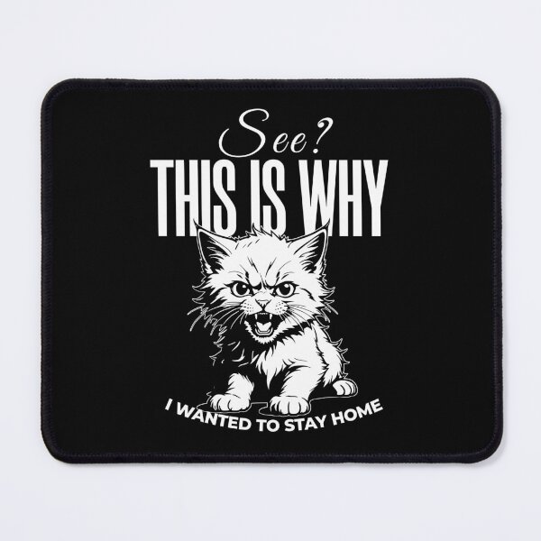 Item preview,  see this is why i wanted to stay home designed and sold by KaiLabsArt.