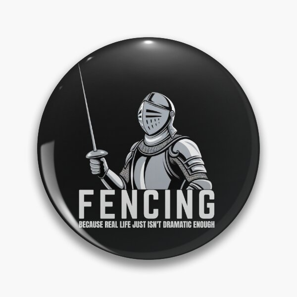 Item preview, Fencing. Because Real Life Just Isn`t Dramatic Enough. Funny designed and sold by Anniko Art Studio.