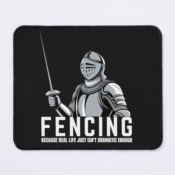 Item preview, Fencing. Because Real Life Just Isn`t Dramatic Enough. Funny designed and sold by Anniko Art Studio.