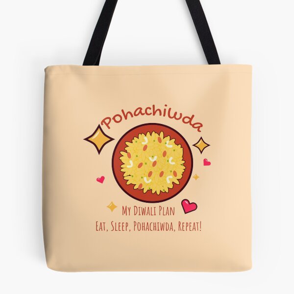 Item preview, My Diwali Plan: Eat, Sleep, Pohachiwda, Repeat designed and sold by Tulip Creators .