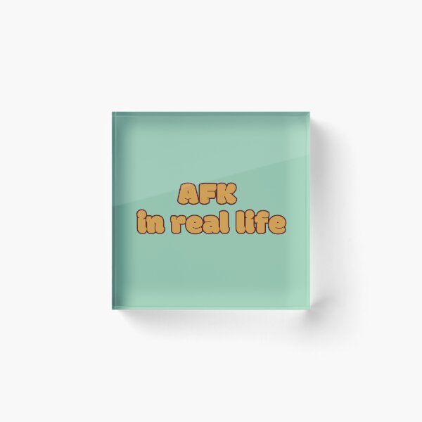 Item preview, AFK in Real Life: Embrace the Offline Adventure with Humor designed and sold by CraftedConcepts.