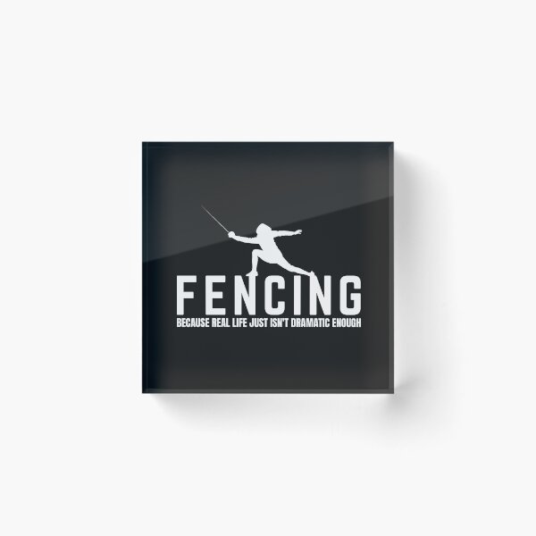 Item preview, Fencing. Because Real Life Just Isn't Dramatic Enough, Fencer, Fencing Lover designed and sold by Anniko Art Studio.