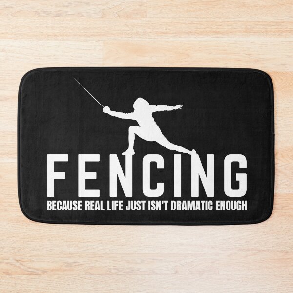 Item preview, Fencing. Because Real Life Just Isn't Dramatic Enough, Fencer, Fencing Lover designed and sold by Anniko Art Studio.