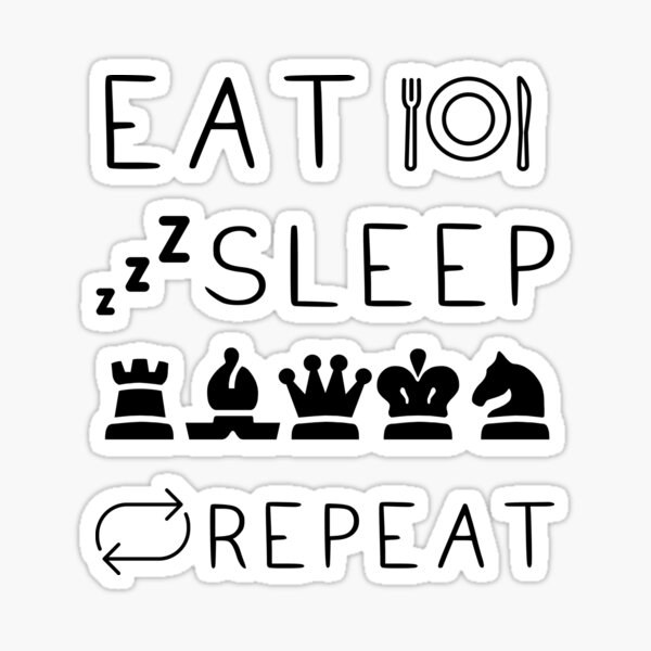 Item preview, Eat Sleep Chess Repeat designed and sold by SkrenClothing.