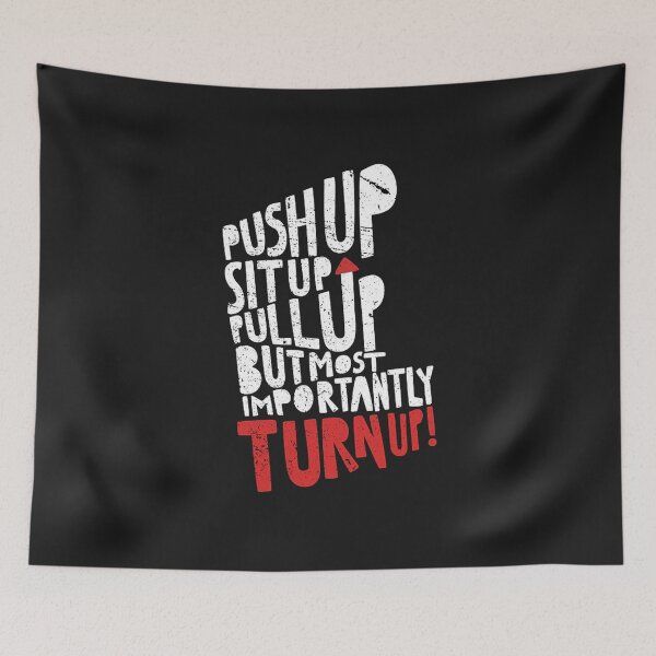 Item preview, Push Up, Sit Up, Pull Up, Turn Up designed and sold by GraphicoGear.