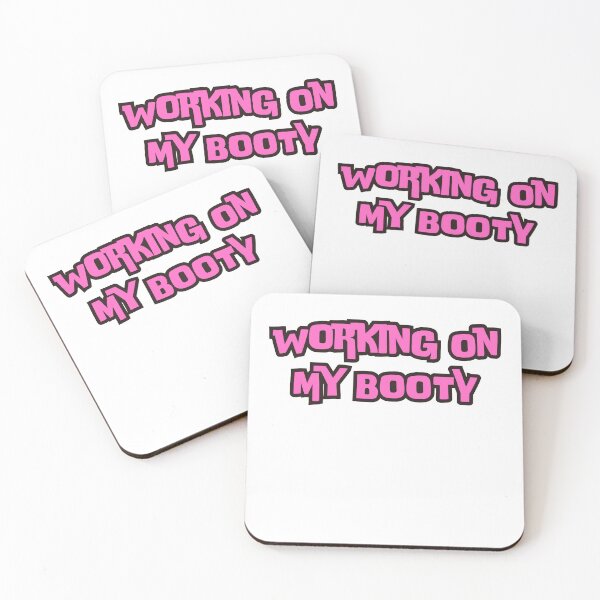 Item preview, Working On My BOOTY designed and sold by rawaart1.