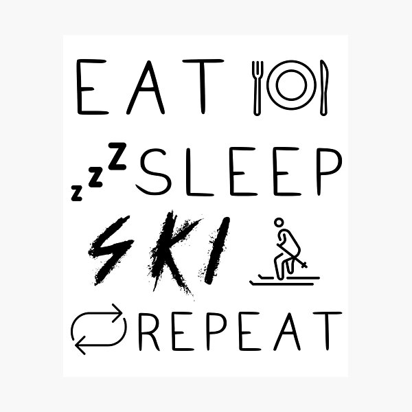 Item preview, Eat Sleep Ski Repeat designed and sold by SkrenClothing.